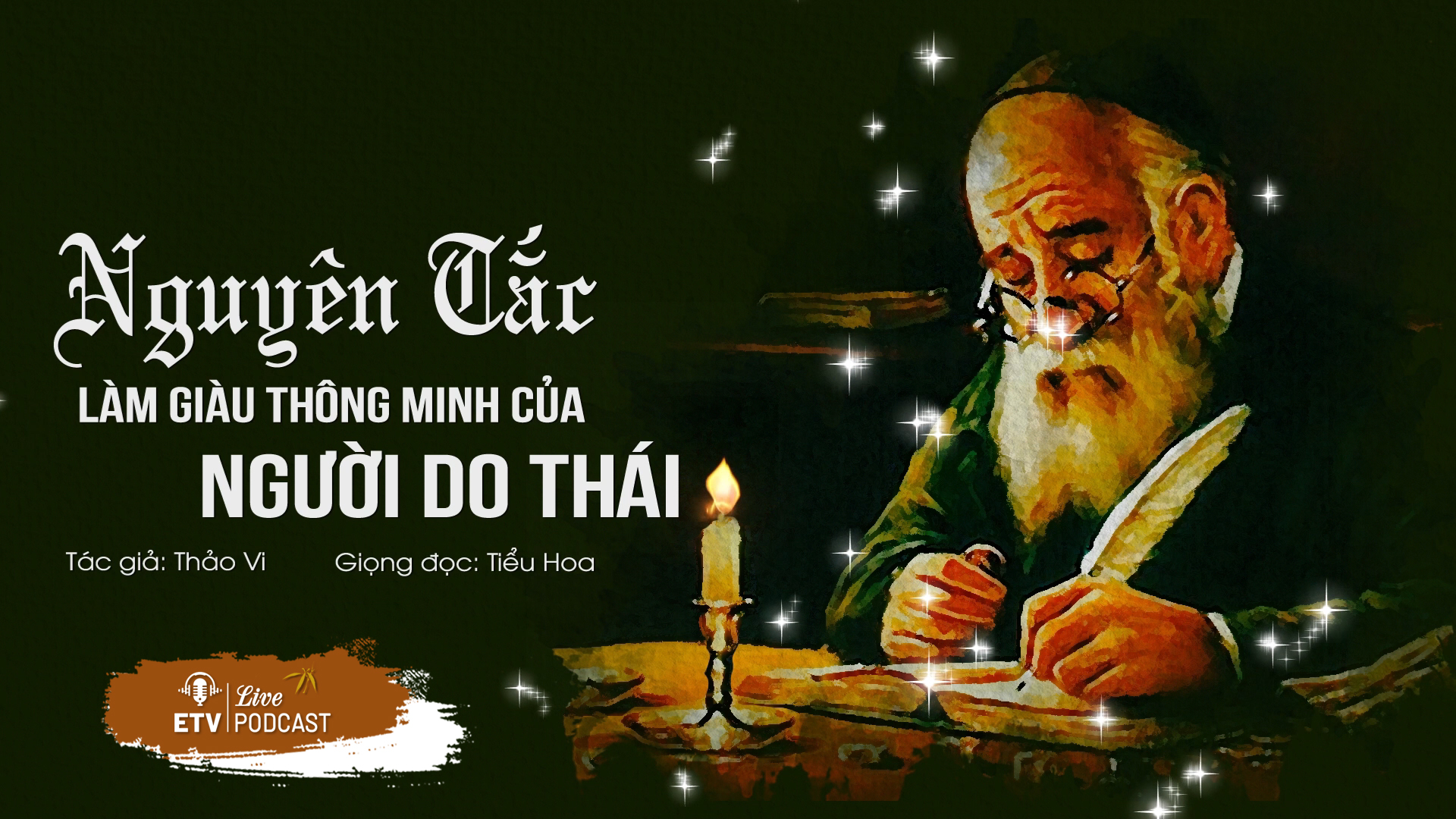 Những nguyên tắc làm giàu thông minh của người Do Thái | ETV Podcast