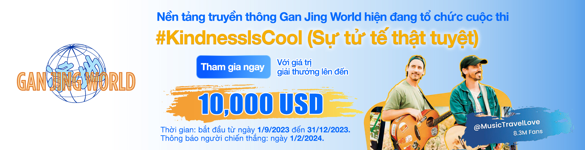 Nền tảng truyền thông Gan Jing World tổ chức cuộc thi truyền cảm hứng làm điều tử tế