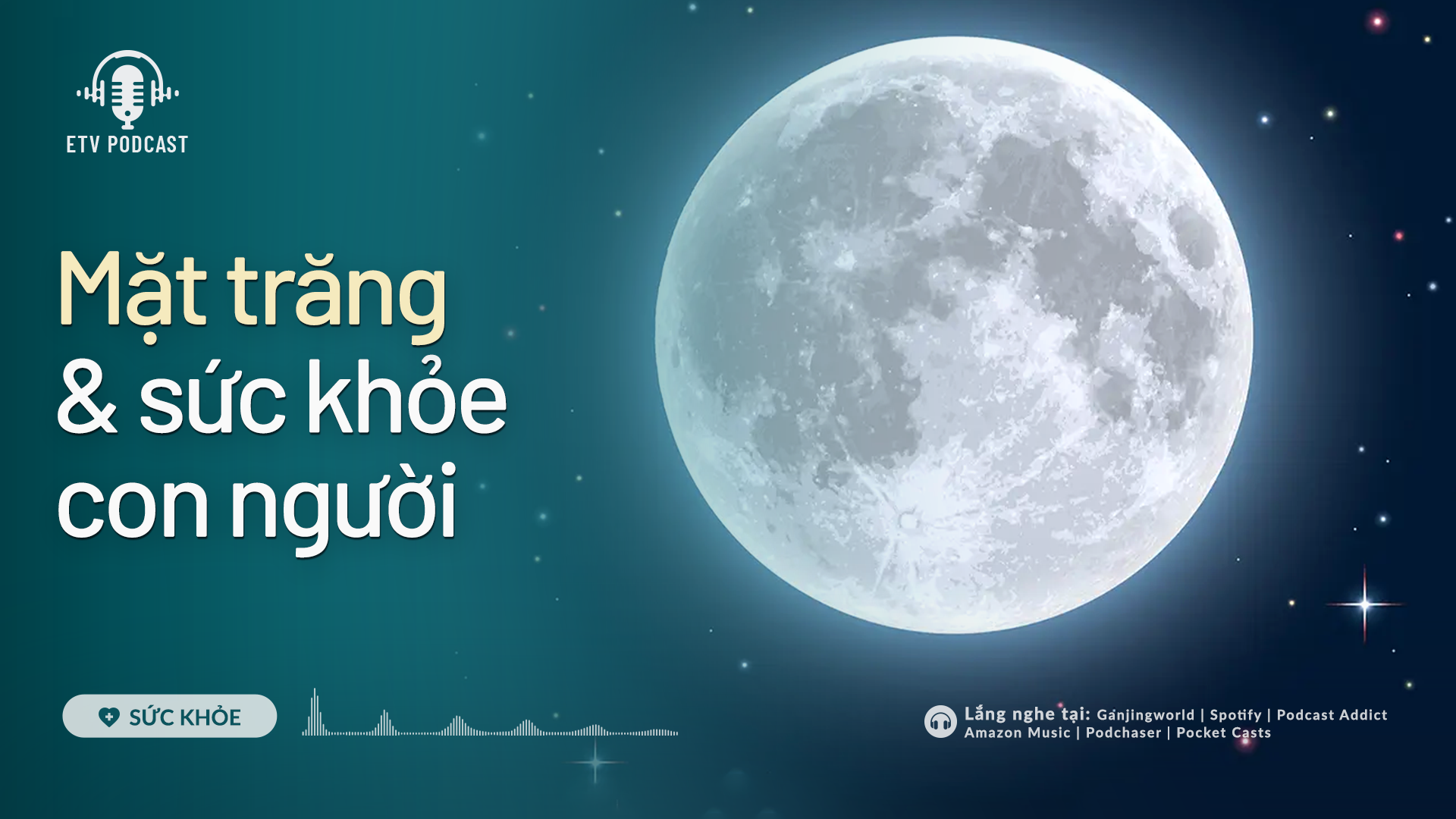Mặt trăng & Sức khỏe con người | Sức khỏe