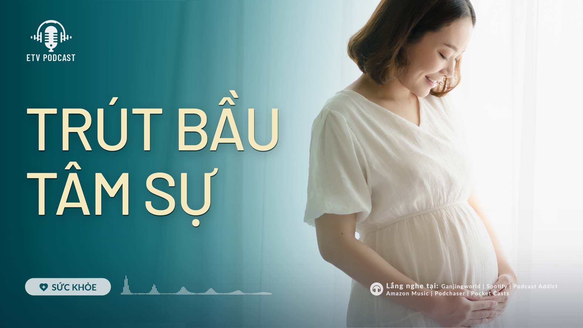 Trút bầu tâm sự | Sức khỏe 
