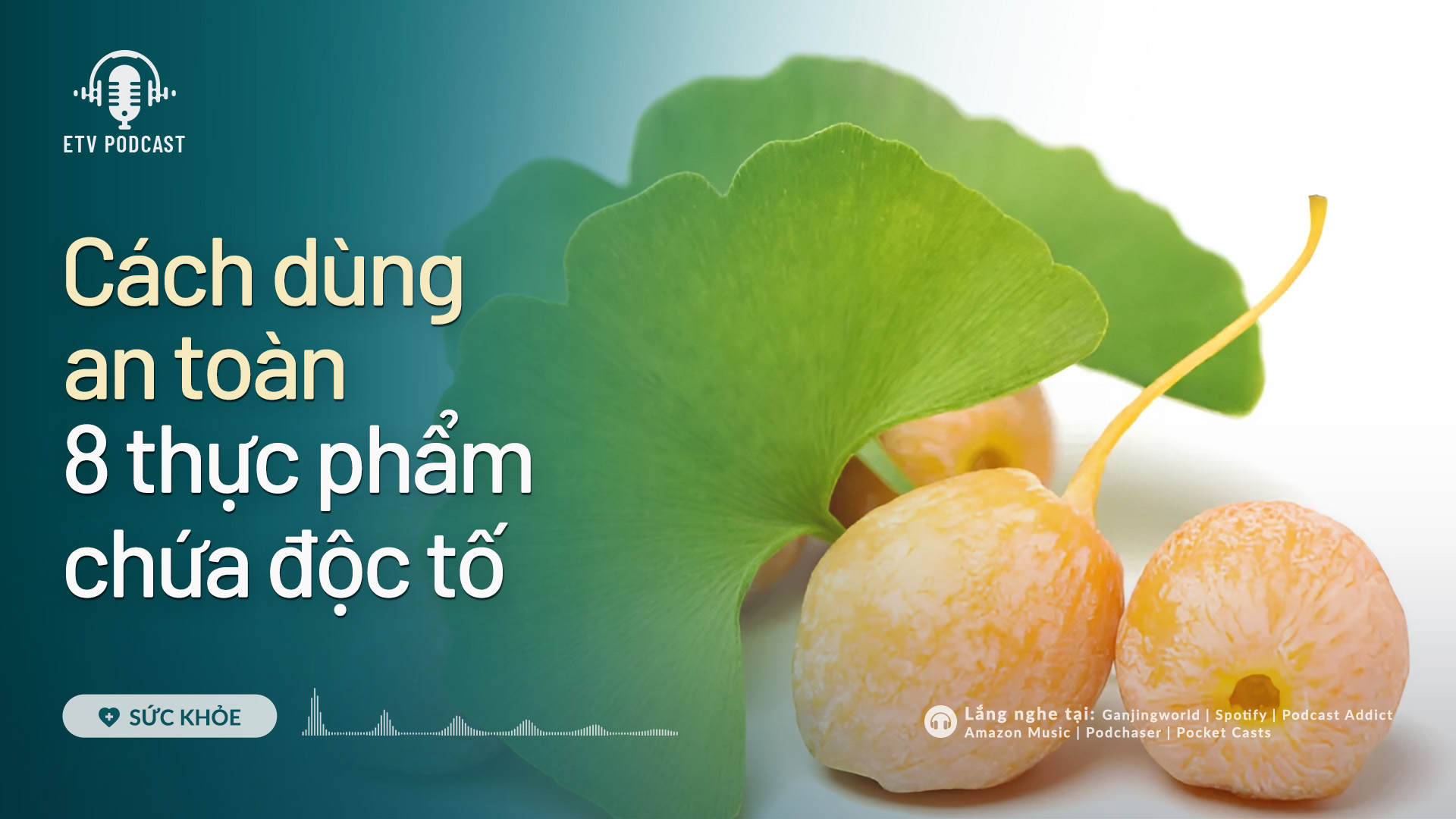 Cách dùng an toàn 8 thực phẩm chứa độc tố | Sức khỏe 