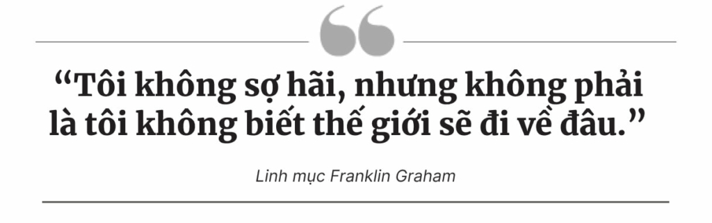 Hành trình của ông Franklin Graham: Từ lạc lối đến lan tỏa hy vọng