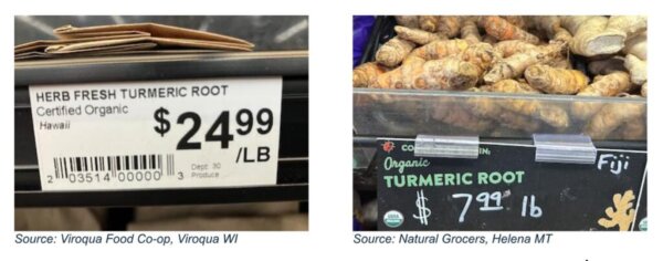 Ảnh bên trái: Nghệ tươi, xuất xứ Hawaii, tại Viroqua Food Co-op, Viroqua Wisconsin. Ảnh bên phải: Củ nghệ, Natural Grocers, Helena, Montana. (Ảnh: Đăng dưới sự cho phép của ông Mark Kastel, OrganicEye)